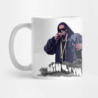 Diddy catch me if you can Mug